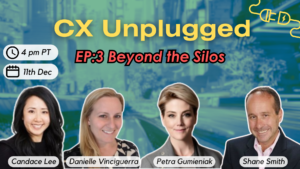 Read more about the article CX Unplugged: Episode 3